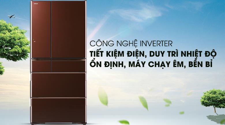 Công nghệ Inverter - Tủ lạnh Hitachi Inverter 657 lít R-G620GV XT